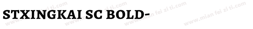 stxingkai sc bold字体转换